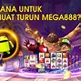 Cara Memainkan Mega Slots Casino 888