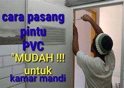 Cara Memasang Pintu Kamar Mandi Yang Benar